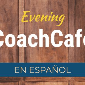 CoachCafe Evening Español Thumbnail